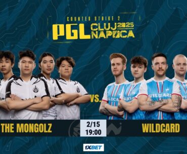 The MongolZ vs Wildcard - PGL Cluj-Napoca 2025 - BO3 - MN cast
