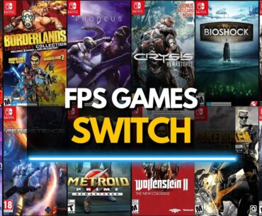 TOP 40 Best FPS Games On Nintendo Switch (2025)