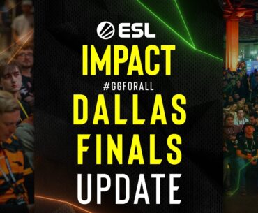 ESL Impact Season 7 grand final to be played at IEM Dallas 2025 arena before grand final