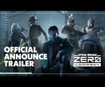 Star Wars Zero Company - Official Announce Trailer