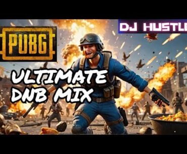 Ultimate DNB Mix & PUBG Battlegrounds Gameplay !!!