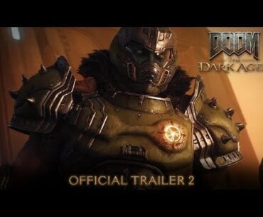 DOOM: The Dark Ages - Official Trailer 2