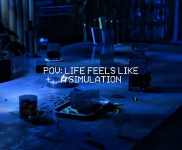 Life feels like a simulation...