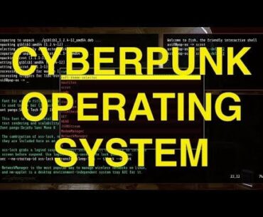Cyberpunk OS Customizations