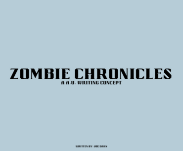 Zombies concept created out of boredom