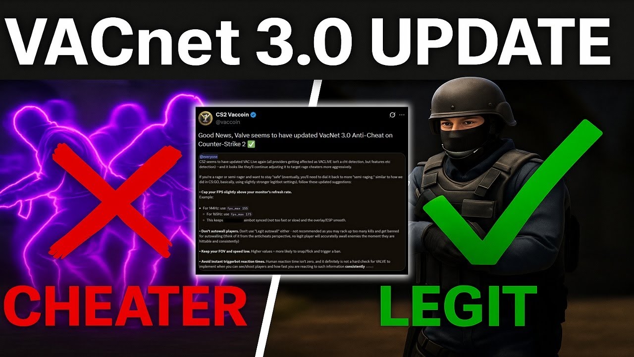Vacnet 3.0 was Really Updated! CS2 Vacnet 3.0 was Really Updated! CS2