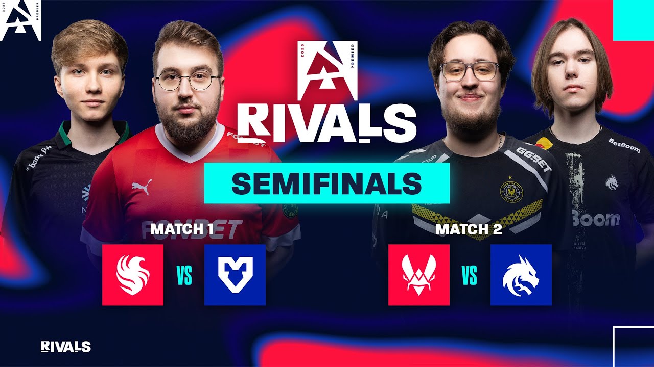 BLAST Premier Rivals Season 1 2025, Semifinals – Team Falcons vs MOUZ, Team Vitality vs Team Spirit BLAST Premier Rivals Season 1 2025, Semifinals - Team Falcons vs MOUZ, Team Vitality vs Team Spirit