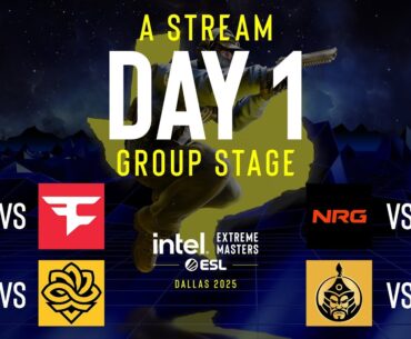 IEM Dallas 2025 - Day 1 - Stream A - FULL SHOW
