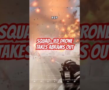 Squad- IED drone takes out abrams #videogames #gaming #milsim #squadgame #fail #shorts