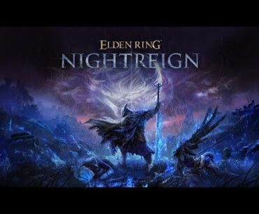 'ELDEN RING NIGHTREIGN' - Review Thread