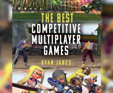 The Best Competitive Multiplayer Games Review (Book) - Finding The Joy In A Grudge Match