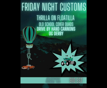 Friday Night CUSTOMS is BACK!