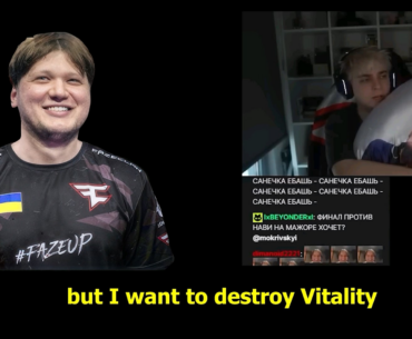 S1mple Wants To Destroys Vitality!!