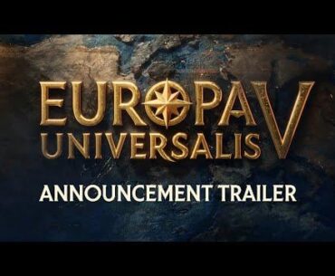 New strategic game Europa Universalis V is now officially announced. [TRAILER]