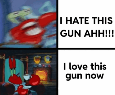 Which gun did you hate until you used it?