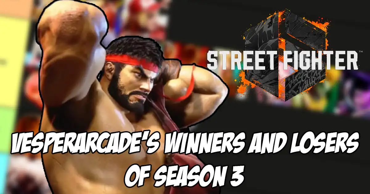 VesperArcade creates winners and losers tier list for Street Fighter 6 Season 3, mentions one character could be a sleeper top tier VesperArcade creates winners and losers tier list for Street Fighter 6 Season 3, mentions one character could be a sleeper top tier