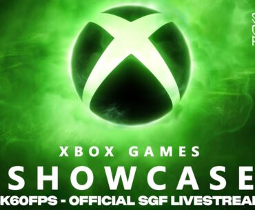 XBOX Games Showcase (4K60 FPS): Official Feed, #SummerGameFest TODAY (1p ET/10a PT/6p BST)