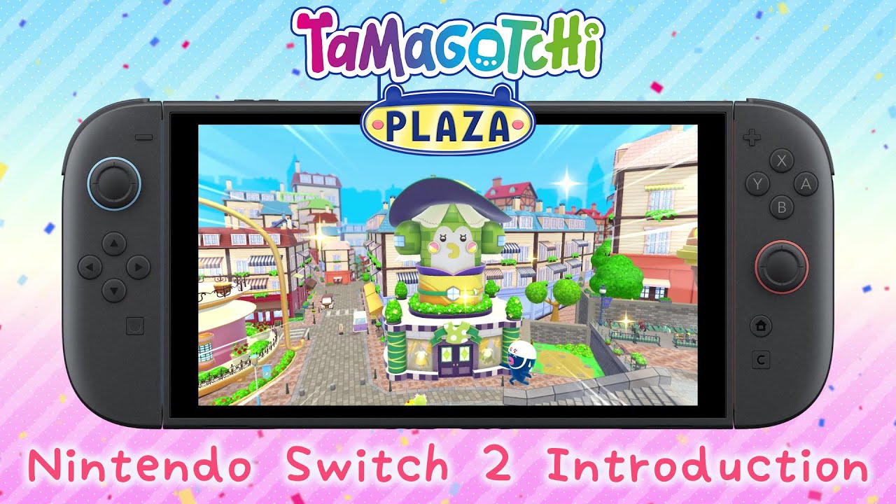 Tamagotchi Plaza - Nintendo Switch 2 Edition - YouTube