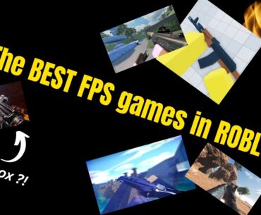Best Roblox FPS Games