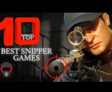 Top 10 Best FPS Sniper Games with Online & Offline modes in 2025 full experience