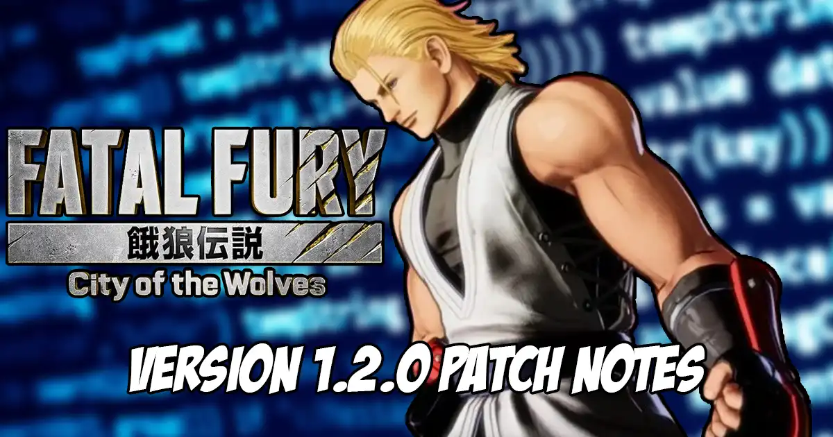 City of the Wolves Andy Bogard compatibility patch notes City of the Wolves Andy Bogard compatibility patch notes