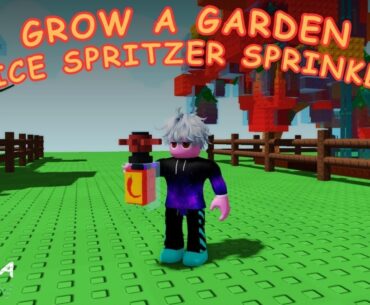 How to Get Spice Spritzer Sprinkler in Grow a Garden