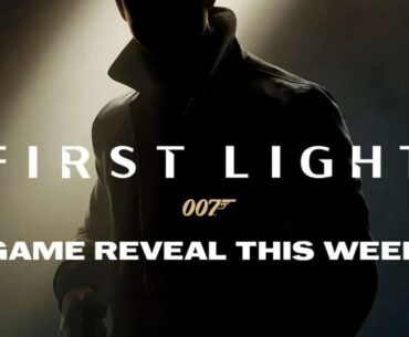 007: First Light Is Hitman Dev's James Bond Game, Will Be Revealed This Week