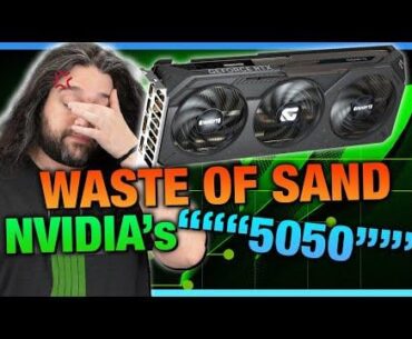 Gamers Nexus covers the new RTX 5050 - Calls it a "Waste of Sand"