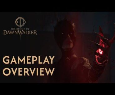 The Blood of Dawnwalker — Gameplay Overview