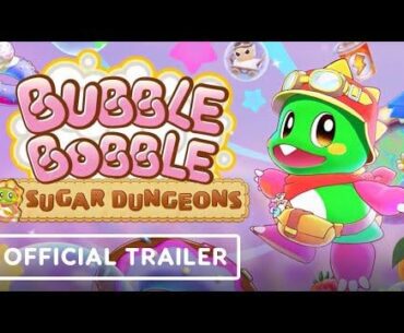 Bubble Bobble: Sugar Dungeon — Official Showcase Trailer