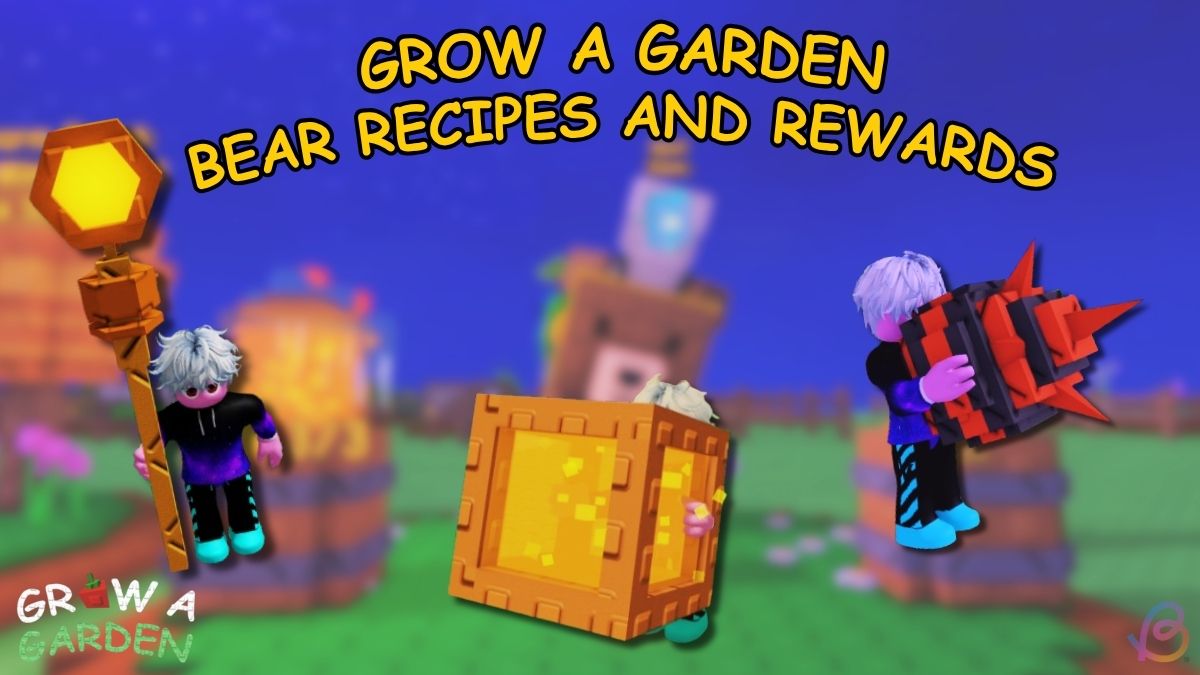 All Chef Bear Crafter Recipes and Rewards in Grow a Garden All Chef Bear Crafter Recipes and Rewards in Grow a Garden