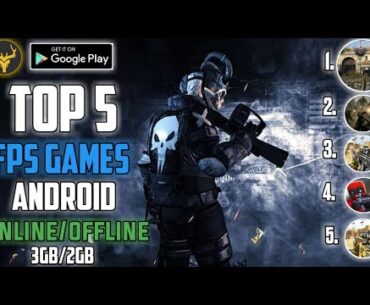 TOP 5  FPS GAMES FOR ANDROID | Terrabine