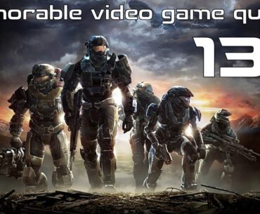 Memorable video game quotes 13 (Halo Reach)