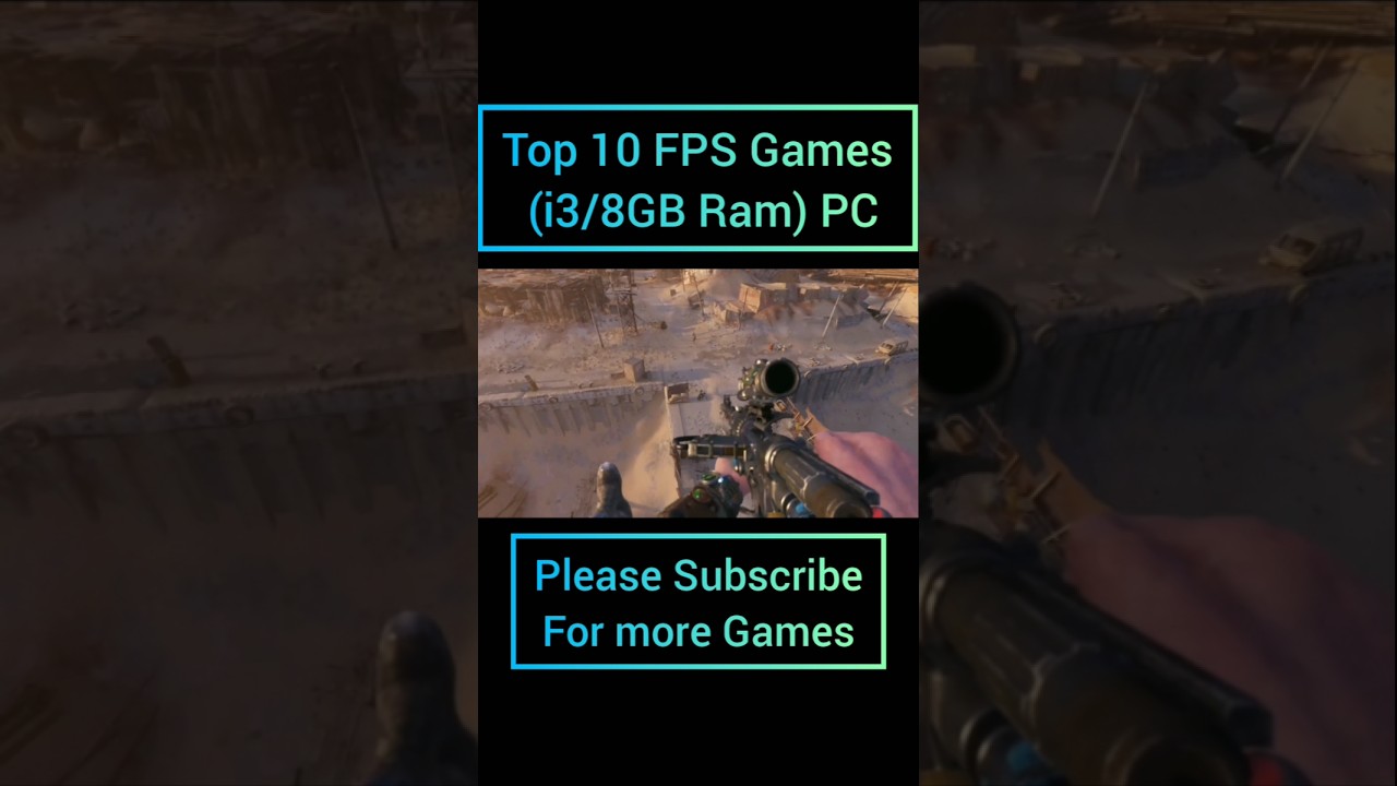 Top 10 FPS Games for (i3 / 8GB Ram Pc #top10 #top10games #shorts #i3 #8gb_ram #pcgames Top 10 FPS Games for (i3 / 8GB Ram Pc #top10 #top10games #shorts #i3 #8gb_ram #pcgames