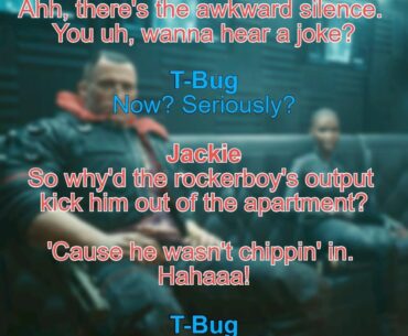 What joke/pun can you make using Cyberpunk slang?