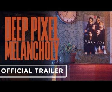 Deep Pixel Melancholy - Official Announcement Trailer