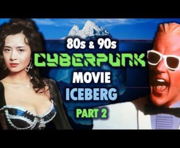 Part 2 of an iceberg video I did of the cyberpunk movies from the 80s and 90s (og iceberg by u/Brianna-Imagination)