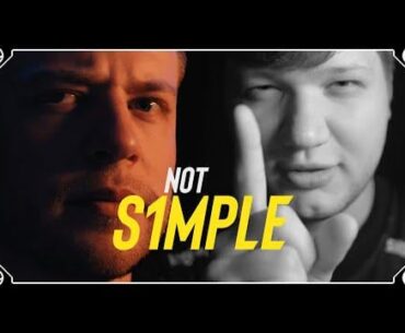 Certainly NOT s1mple