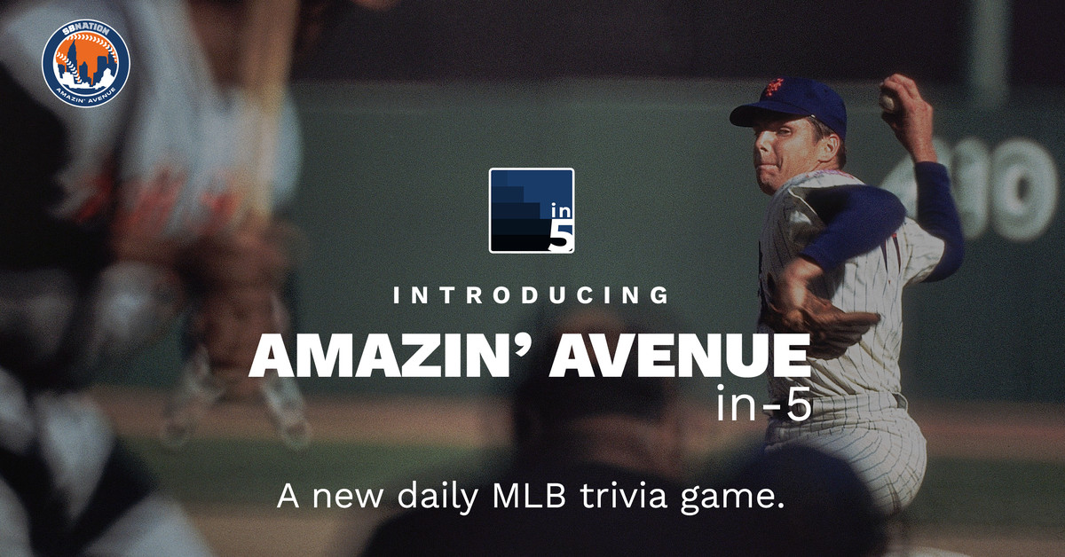 Mets trivia: Your in-5 daily game, Monday edition Mets trivia: Your in-5 daily game, Sunday edition