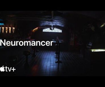 Neuromancer — In Production | Apple TV+