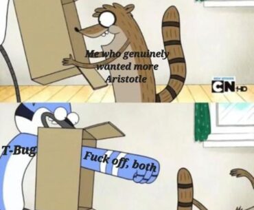 Damn it T-Bug