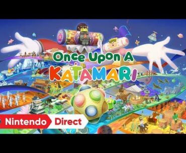 Once Upon A KATAMARI – Announcement Trailer – Nintendo Switch