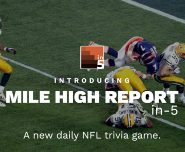 Broncos trivia: Your in-5 daily game, Monday edition