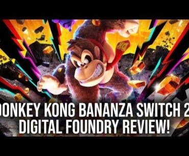 Donkey Kong Bananza - Nintendo Switch 2 - Digital Foundry Review