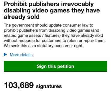 The UK branch of the Stop Killing Games petition has succeeded