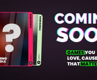 Green Man Gaming's new charity bundle platform can extend the life of your game while supporting charitable causes — here's how
