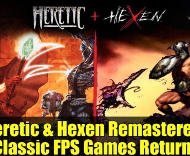 Heretic & Hexen Remastered: Classic FPS Games Return!