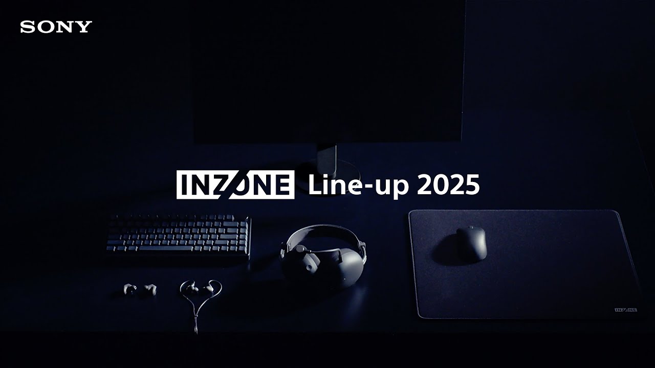 INZONE New Line-up Announcement 2025 | Sony Official - YouTube