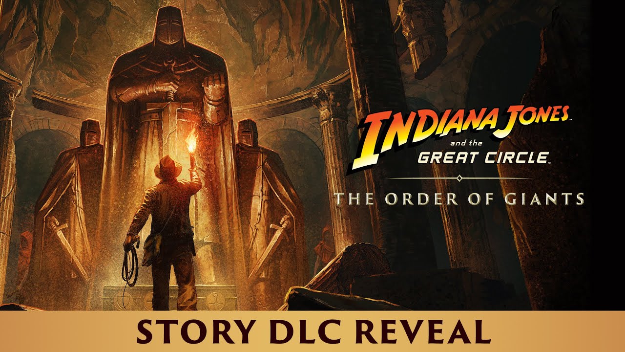 Official DLC Reveal – Indiana Jones and the Great Circle: The Order of Giants - YouTube