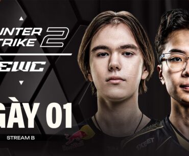 🏆 ESPORTS WORLD CUP 2025: COUNTER STRIKE 2 - NGÀY 20/08 STREAM B | 500BROS